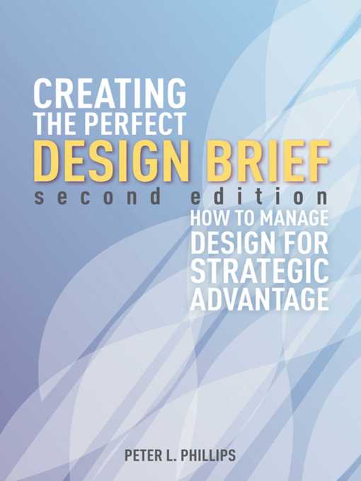 Title details for Creating the Perfect Design Brief: How to Manage Design for Strategic Advantage by Peter L. Phillips - Wait list